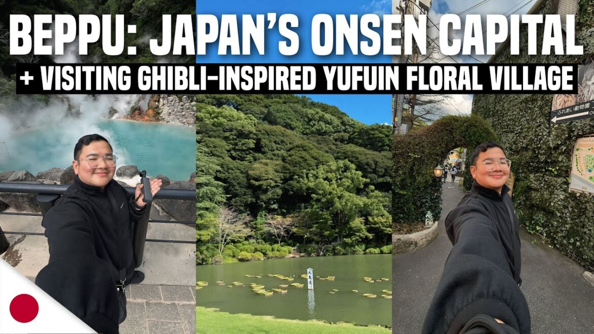 BEPPU: Japan’s ONSEN CAPITAL + Visiting YUFUIN FLORAL VILAGE from FUKUOKA 🇯🇵 | Ivan de Guzman BEPPU: Japan’s ONSEN CAPITAL + Visiting YUFUIN FLORAL VILAGE from FUKUOKA 🇯🇵 | Ivan de Guzman