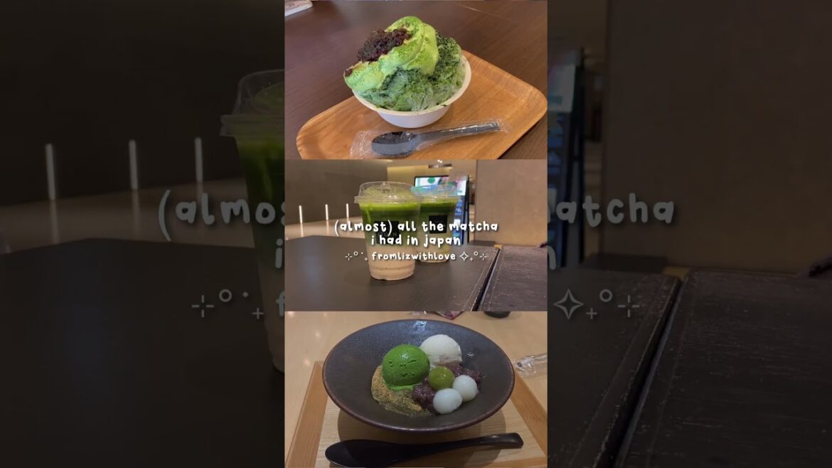 favorite matchas in japan #japanvlog #matchavlogs #matcha #japan #japantravel #tokyo #kyoto #nagoya