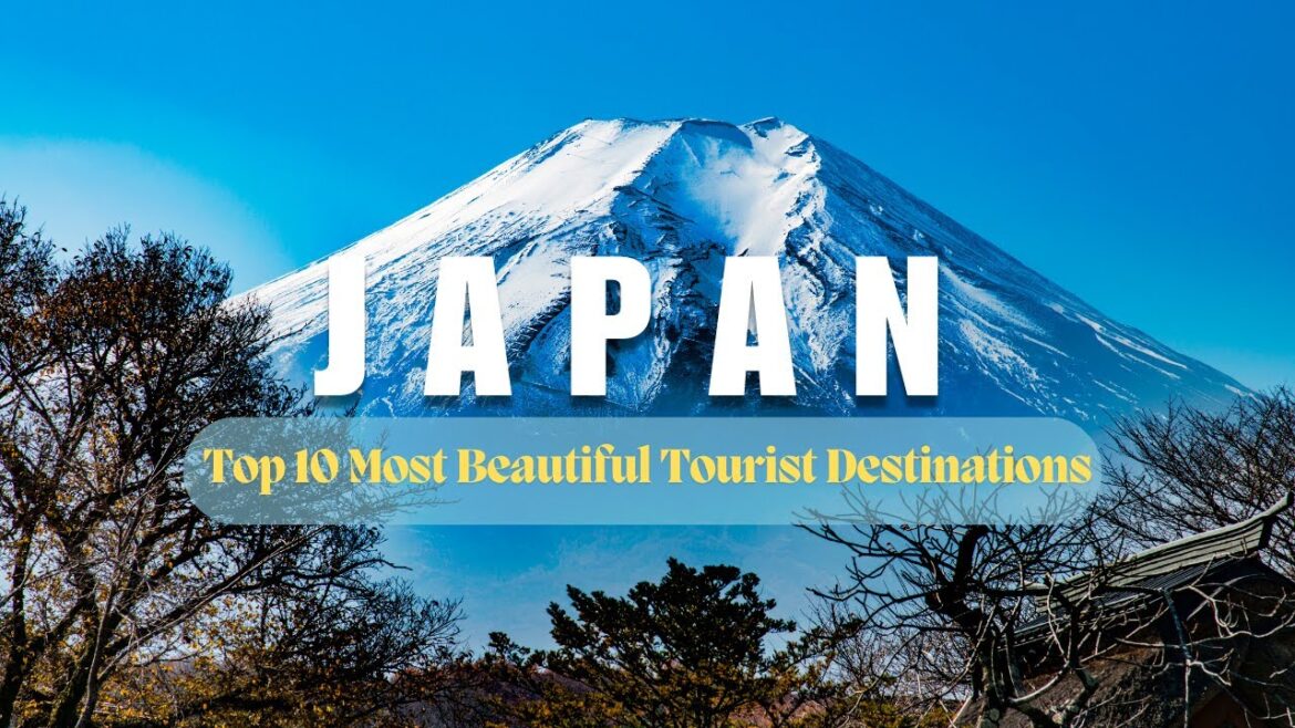Top 10 Must-See Destinations in Japan | Ultimate Travel Guide 2024
