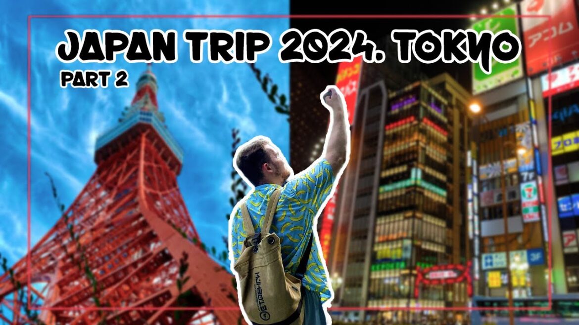 Japan Trip. Part 2. Tokyo.