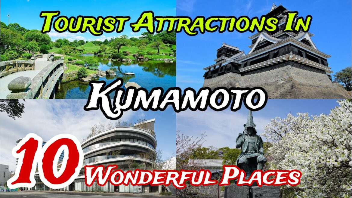 Top 10 Tourist Attractions in Kumamoto | Japan 🇯🇵 | 10 results sorted by traveller favourites 🥰 Top 10 Tourist Attractions in Kumamoto | Japan 🇯🇵 | 10 results sorted by traveller favourites 🥰