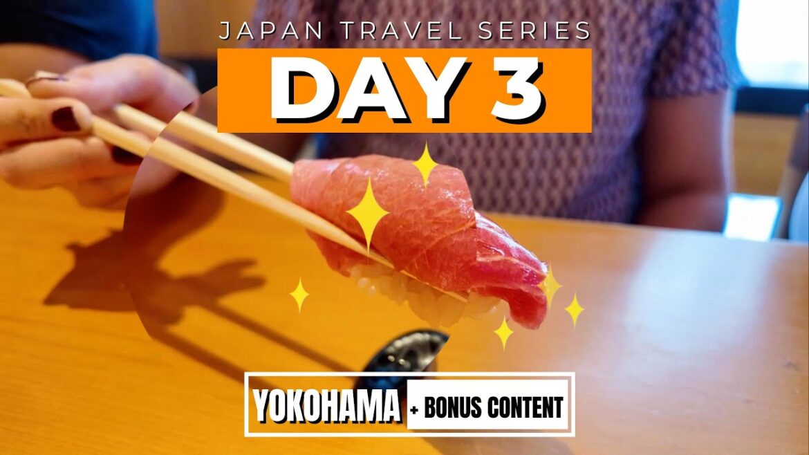 2024 Japan Travel Series | Day 3 | Yokohama + Bonus Content | Sushi Tokyo Ten | Pokemon Center 2024 Japan Travel Series | Day 3 | Yokohama + Bonus Content | Sushi Tokyo Ten | Pokemon Center