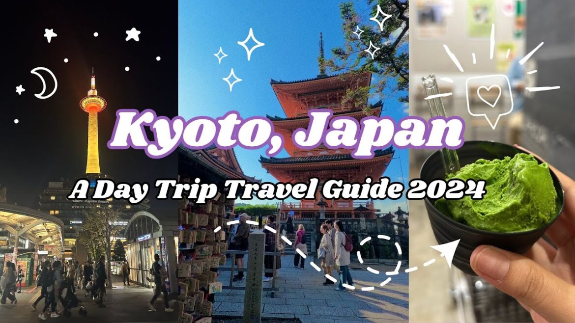 Kyoto Travel Guide in 2024 | What to do in a day trip? |Tips and Tricks!