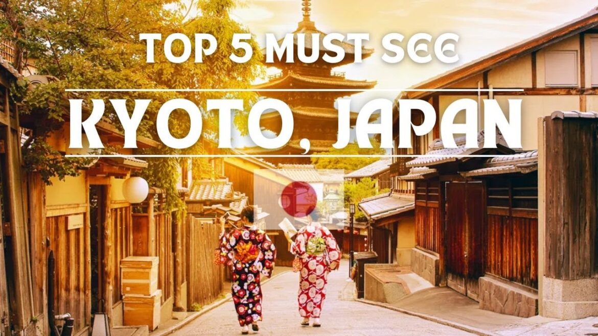 Kyoto, Japan | Top 5 Must See Spots Kyoto, Japan | Top 5 Must See Spots