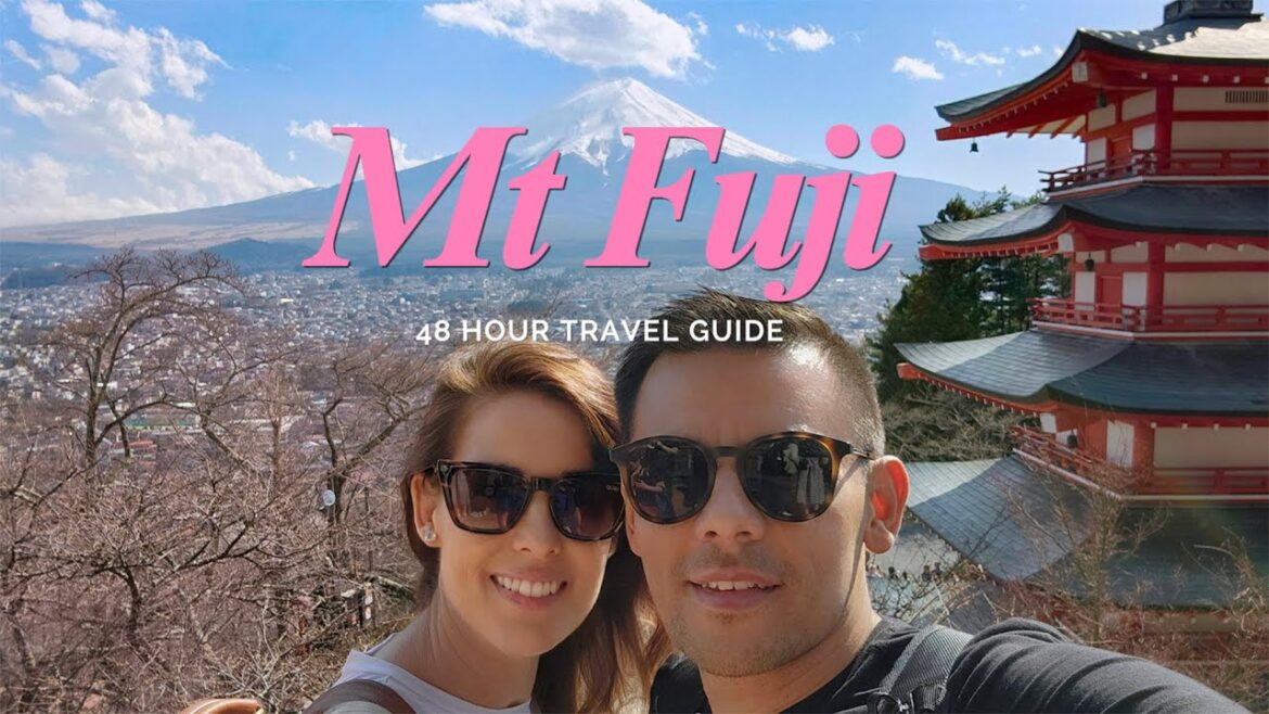 WHY YOU NEED TO VISIT MT FUJI | 48 Hour Travel Guide
