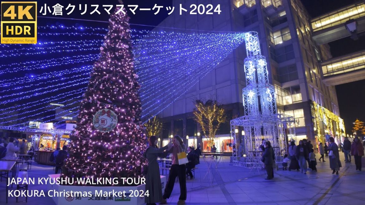 小倉クリスマスマーケット2024を歩く4k japan Fukuoka walking Kokura Christmas Market 小倉クリスマスマーケット2024を歩く4k japan Fukuoka walking Kokura Christmas Market