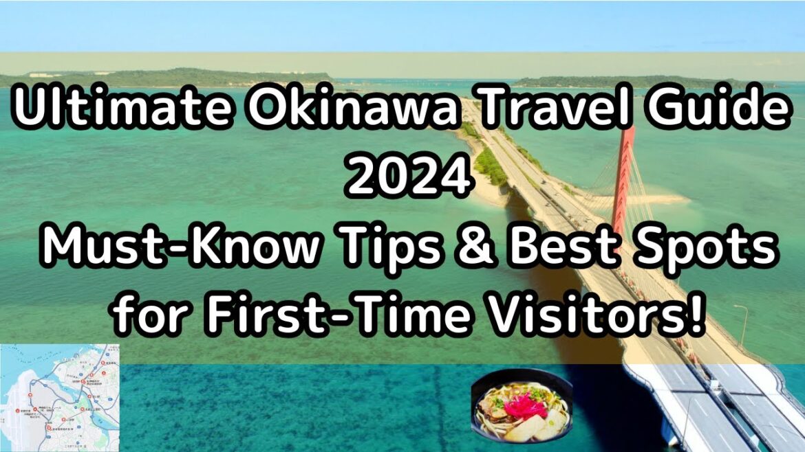 Ultimate Okinawa Travel Guide 2024: Must-Know Tips & Best Spots for First-Time Visitors! Ultimate Okinawa Travel Guide 2024: Must-Know Tips & Best Spots for First-Time Visitors!