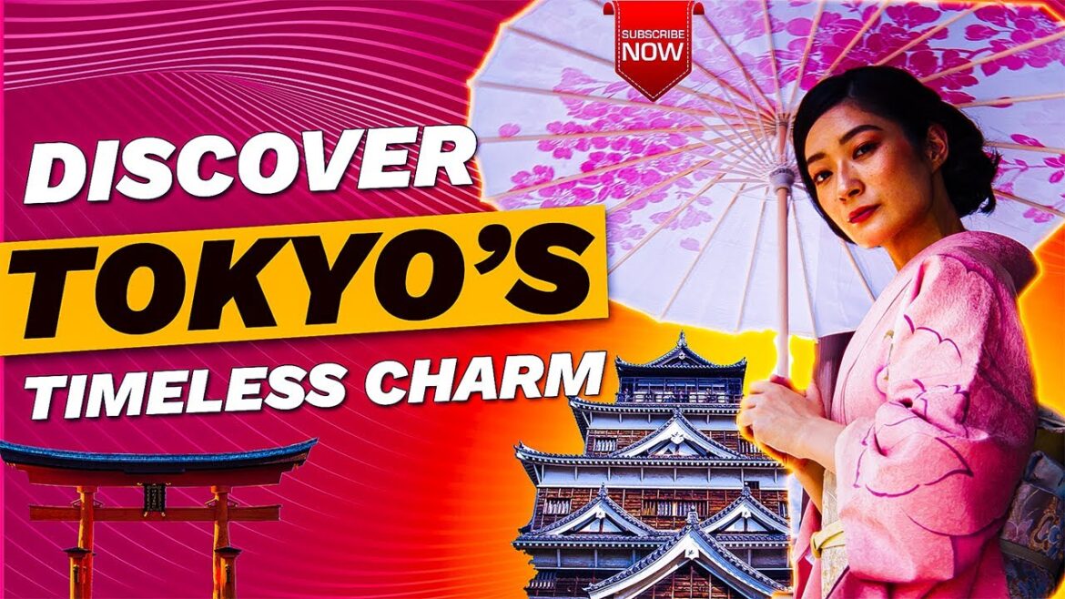 Discover Tokyo: Japan’s Timeless and Futuristic Capital