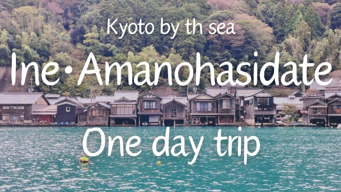 Kyoto by the sea|Ine、Amanohashidate|one day trip guide Kyoto by the sea|Ine、Amanohashidate|one day trip guide