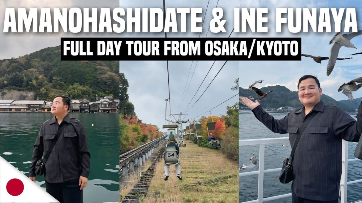 AMANOHASHIDATE & INE FUNAYA DAY TOUR from OSAKA/KYOTO 🇯🇵 | Ivan de Guzman