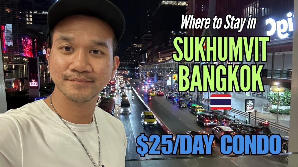Where to Stay in Sukhumvit Bangkok | Best for Solo Travelers! #sukhumvit