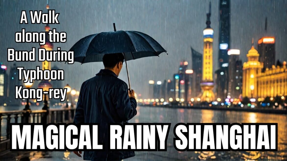 Experience Shanghai Bund in HEAVY RAIN during Typhoon Kong-rey Experience Shanghai Bund in HEAVY RAIN during Typhoon Kong-rey