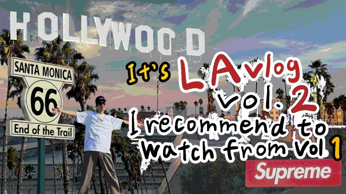 [LA VLOG]HollywoodでStar気分味わってVenice散歩しよやvlog vol.2🏖️🌅🛹 (ENG)