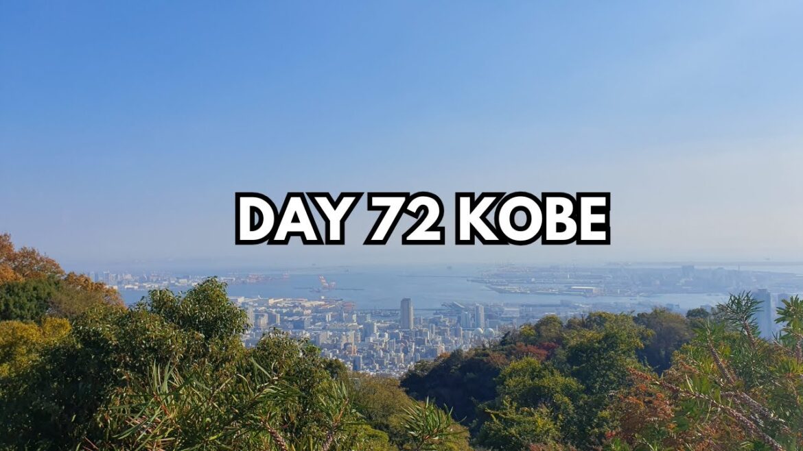 Solo Travel Vlogs Day 72 Kobe