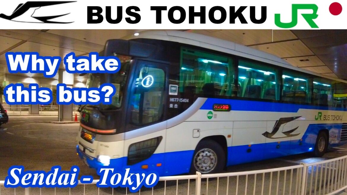 JAPAN HIGHWAY BUS – DAY SERVICE | JR BUS TOHOKU | SENDAI – TOKYO JAPAN HIGHWAY BUS - DAY SERVICE | JR BUS TOHOKU | SENDAI - TOKYO