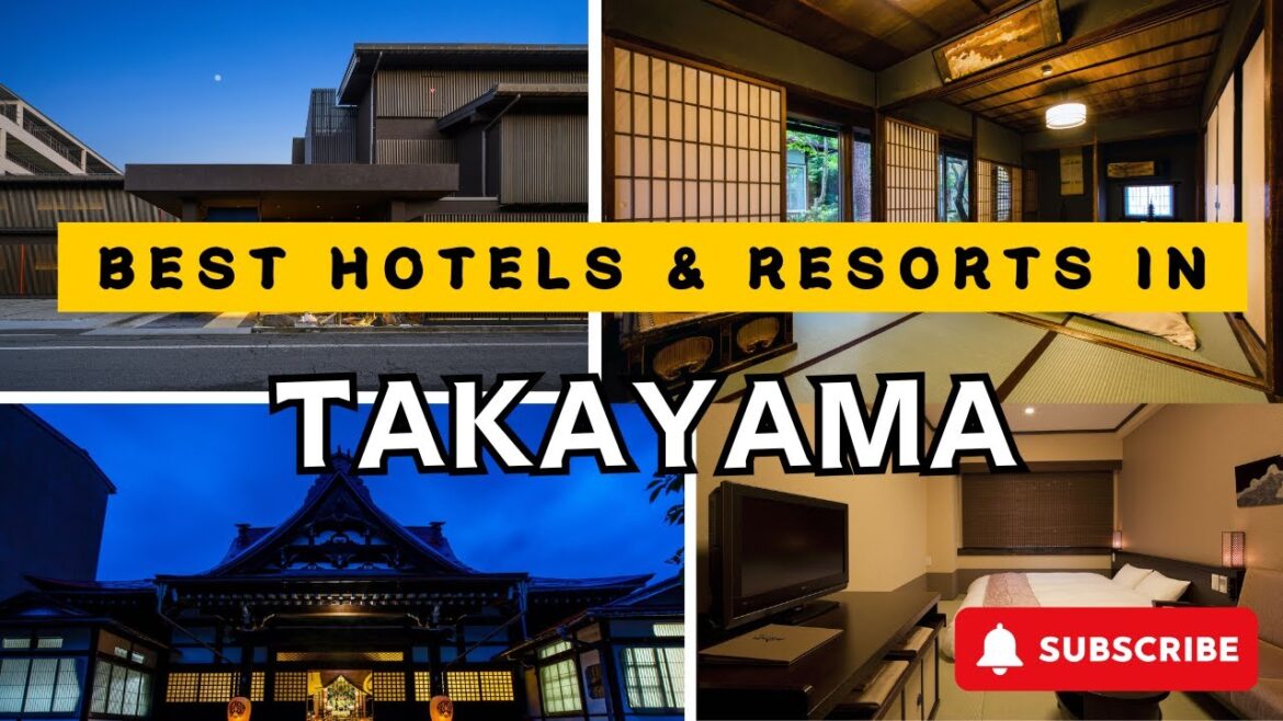 Top TAKAYAMA Hotels & Resorts for 2025 and Beyond [LUXURY/MID-RANGE]