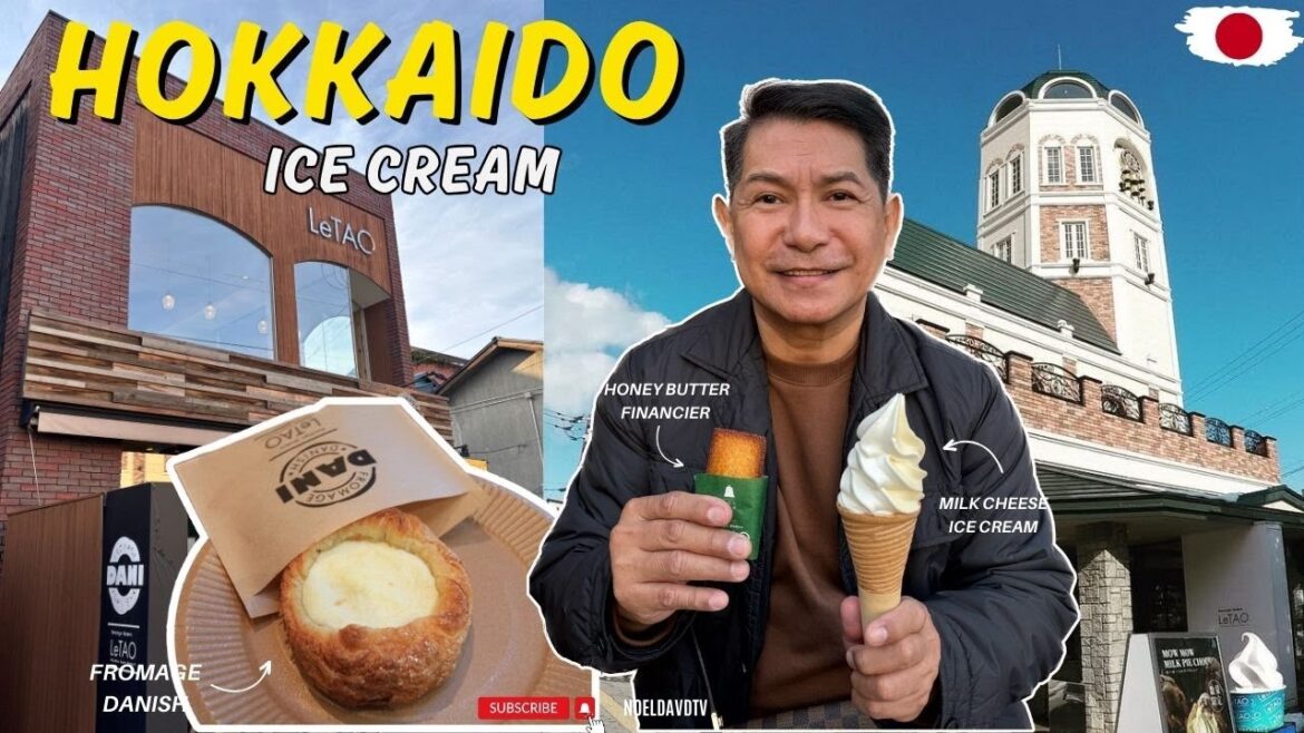 PART 3 - HOKKAIDO MILK CHEESE ICE CREAM +  LE TAO