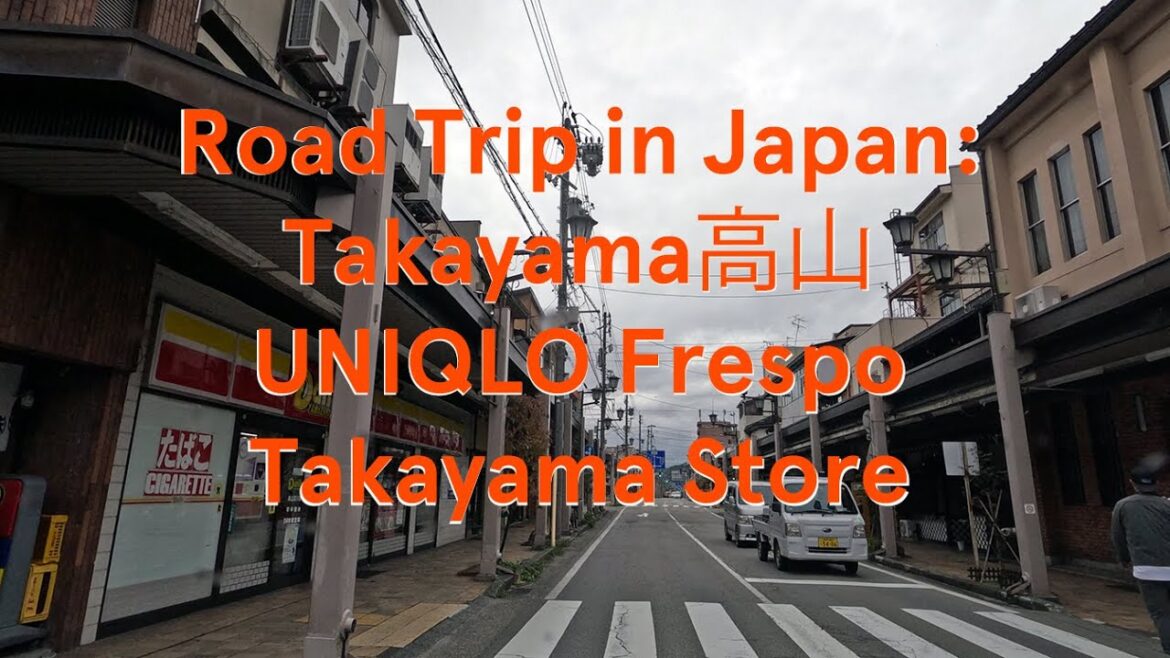 Road Trip in Japan: Takayama 高山 , UNIQLO Frespo Takayama Store
