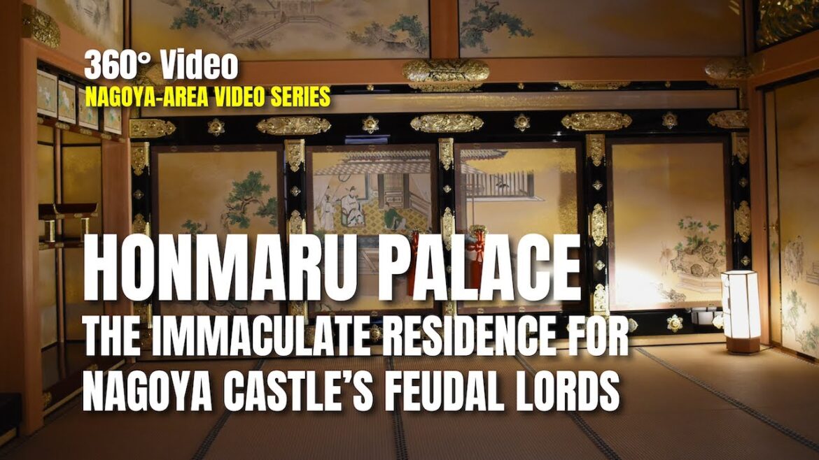 Virtual Tour | Honmaru Palace: The Immaculate Residence of Nagoya Castle’s Feudal Lords
