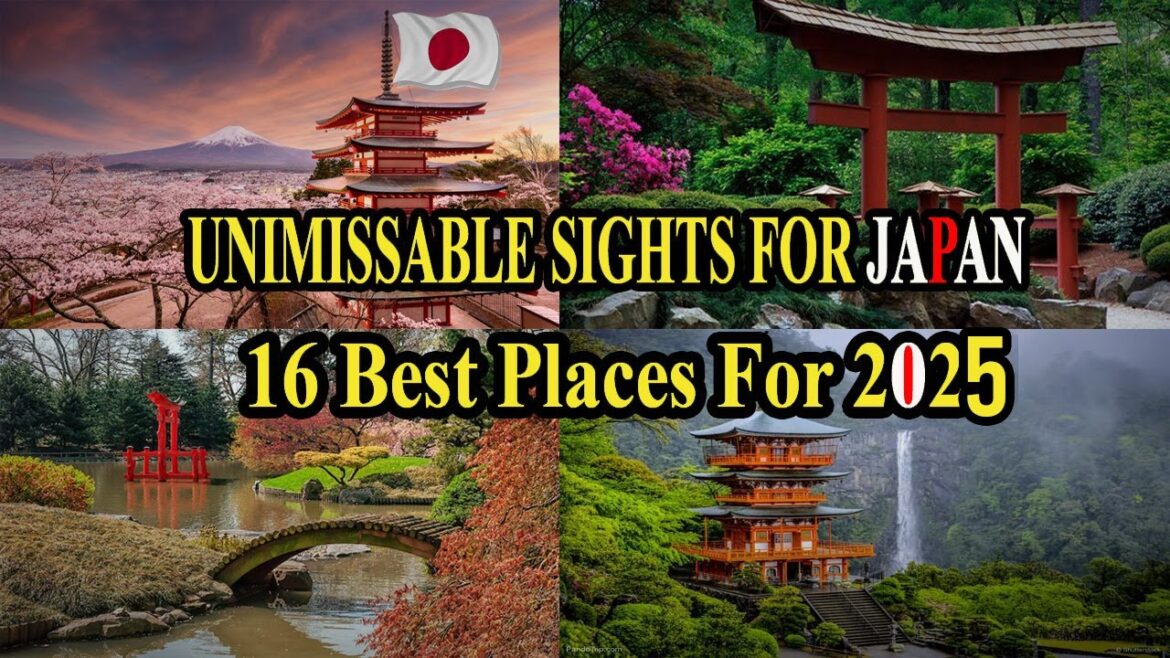 Unmissable Sights in Japan 16 Best Places for 2025 #JapanTravel #VisitJapan2025 #BestOfJapan Unmissable Sights in Japan 16 Best Places for 2025 #JapanTravel #VisitJapan2025 #BestOfJapan