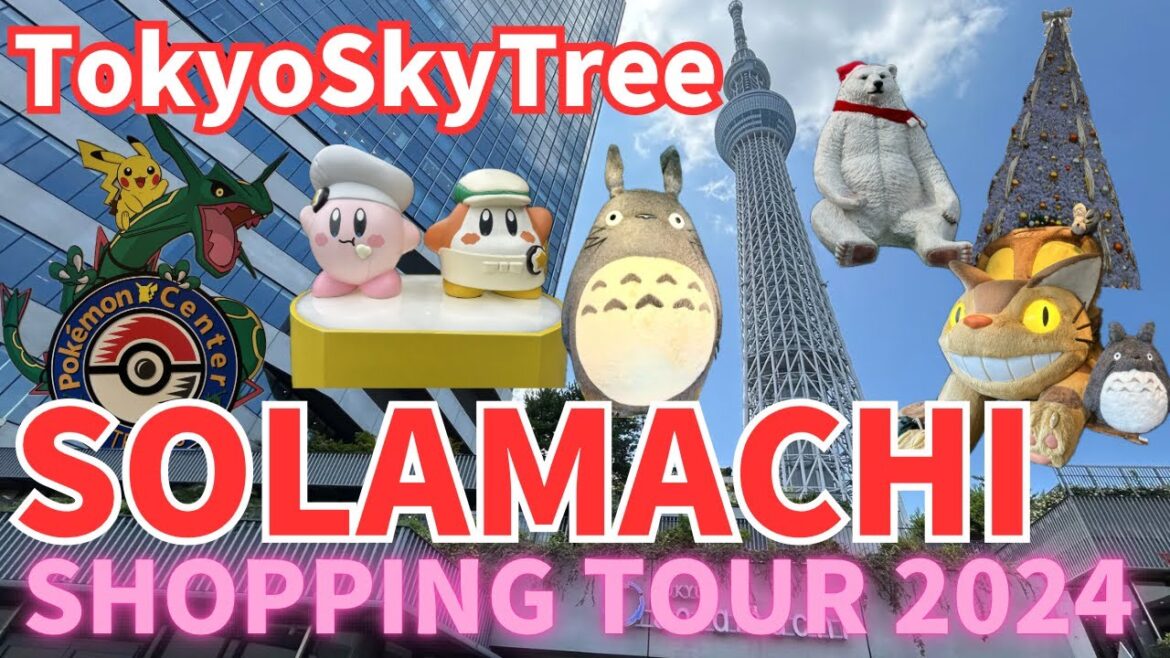 Japan🇯🇵Tokyo Skytree Town! Solamachi Shopping Tour !2024 Japan🇯🇵Tokyo Skytree Town! Solamachi Shopping Tour !2024