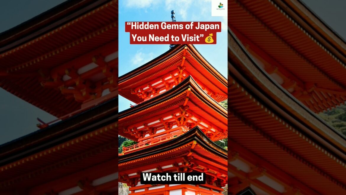 Hidden Gems of Japan You Need to Visit 🗼#shorts #shortvideo #viralvideo #trending Hidden Gems of Japan You Need to Visit 🗼#shorts #shortvideo #viralvideo #trending