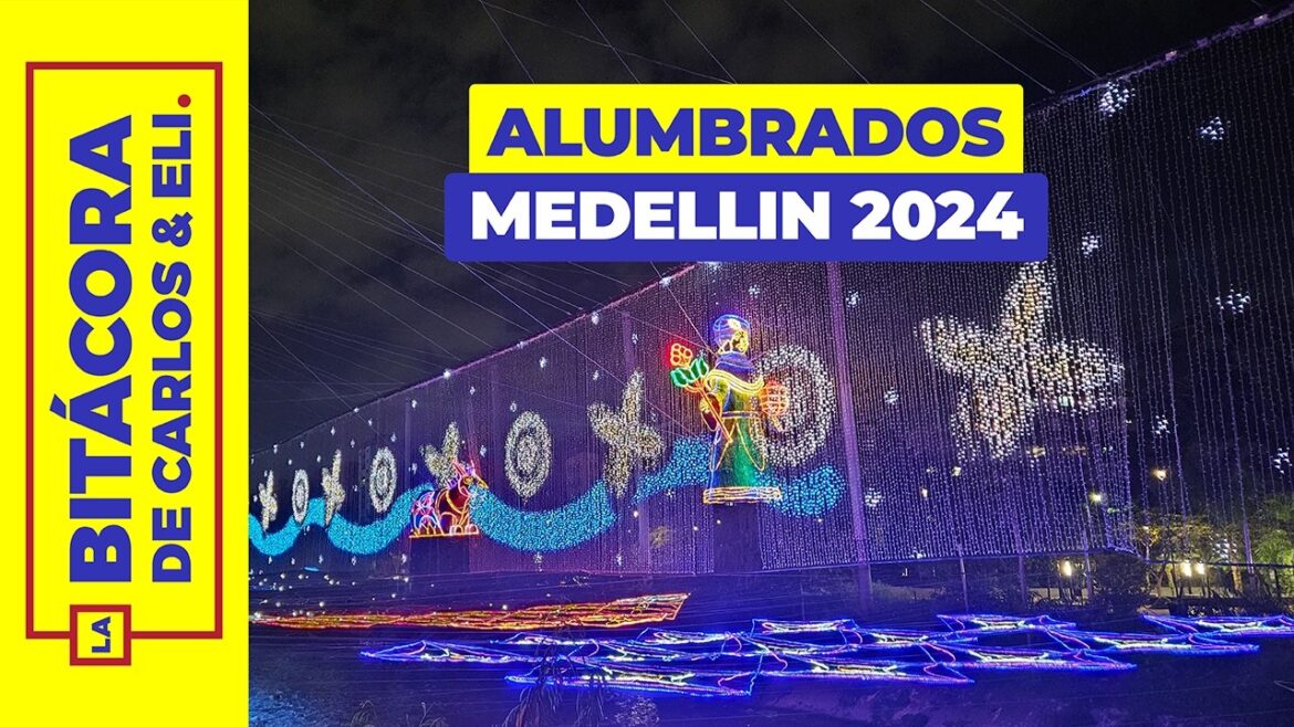 Alumbrados MEDELLÍN 2024 (4K)