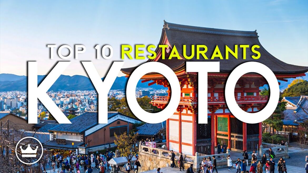 The Top 10 BEST Restaurants in Kyoto - Japan 2024
