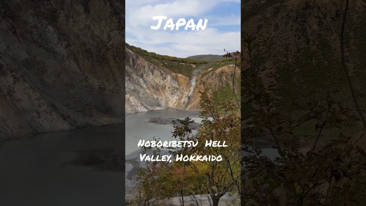 #shorts Visit Noboribetsu Hell Valley, Hokkaido, Japan #japan #hokkaido #travel