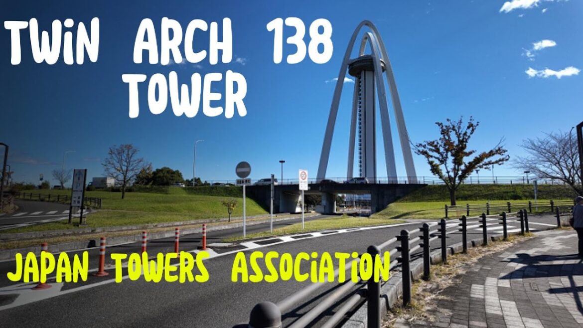 Twin Arch 138 Tower | Aichi – Ichinomiya | 20 All Japan Tower Association | #aichi | #chubu | #tower Twin Arch 138 Tower | Aichi - Ichinomiya | 20 All Japan Tower Association | #aichi | #chubu | #tower