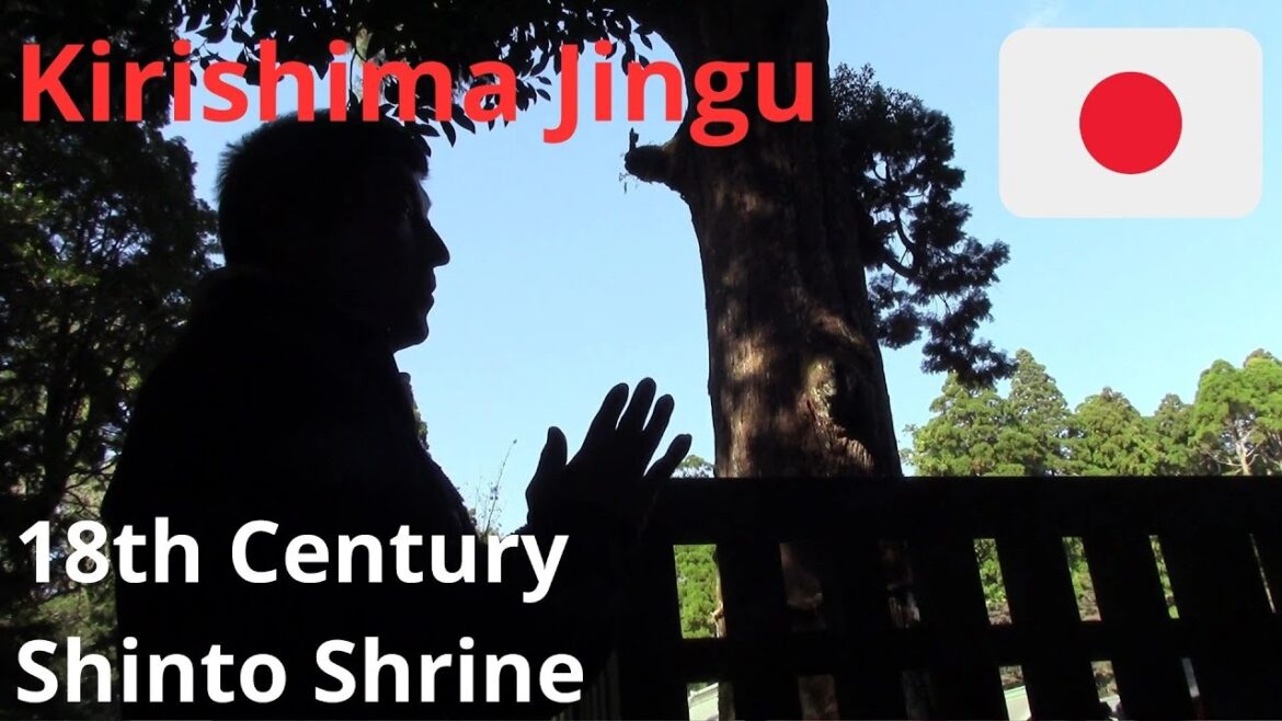 🇯🇵SHINTO SHRINE SERENITY now: 300-year Jingu Kirishima Kinkowan Park 霧島錦江湾国立公園 {Budget Travel JAPAN}