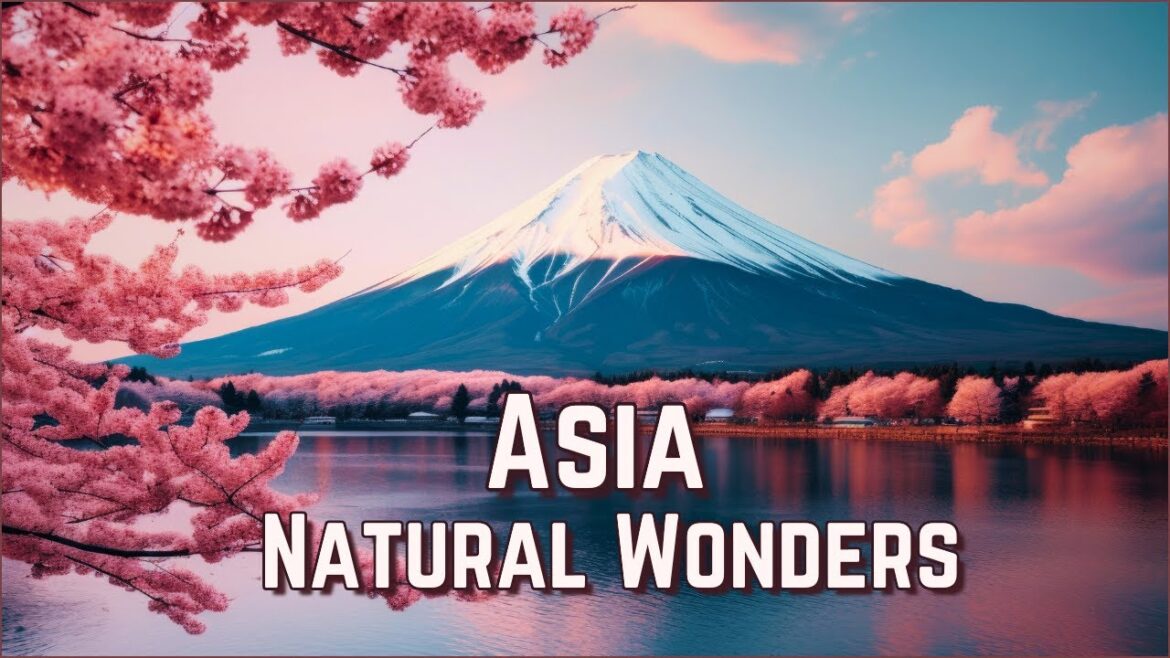 Unreal Natural Wonders in Asia You Won’t Believe Exist | Top 10 Must-See Spots! Unreal Natural Wonders in Asia You Won't Believe Exist | Top 10 Must-See Spots!