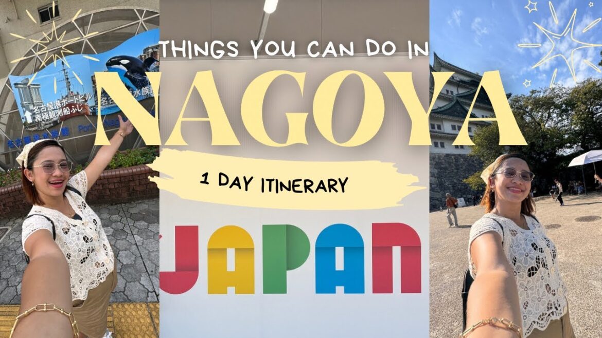 NAGOYA JAPAN 🇯🇵 1 DAY COMPLETE BUDGEY ITINERARY & GUIDE