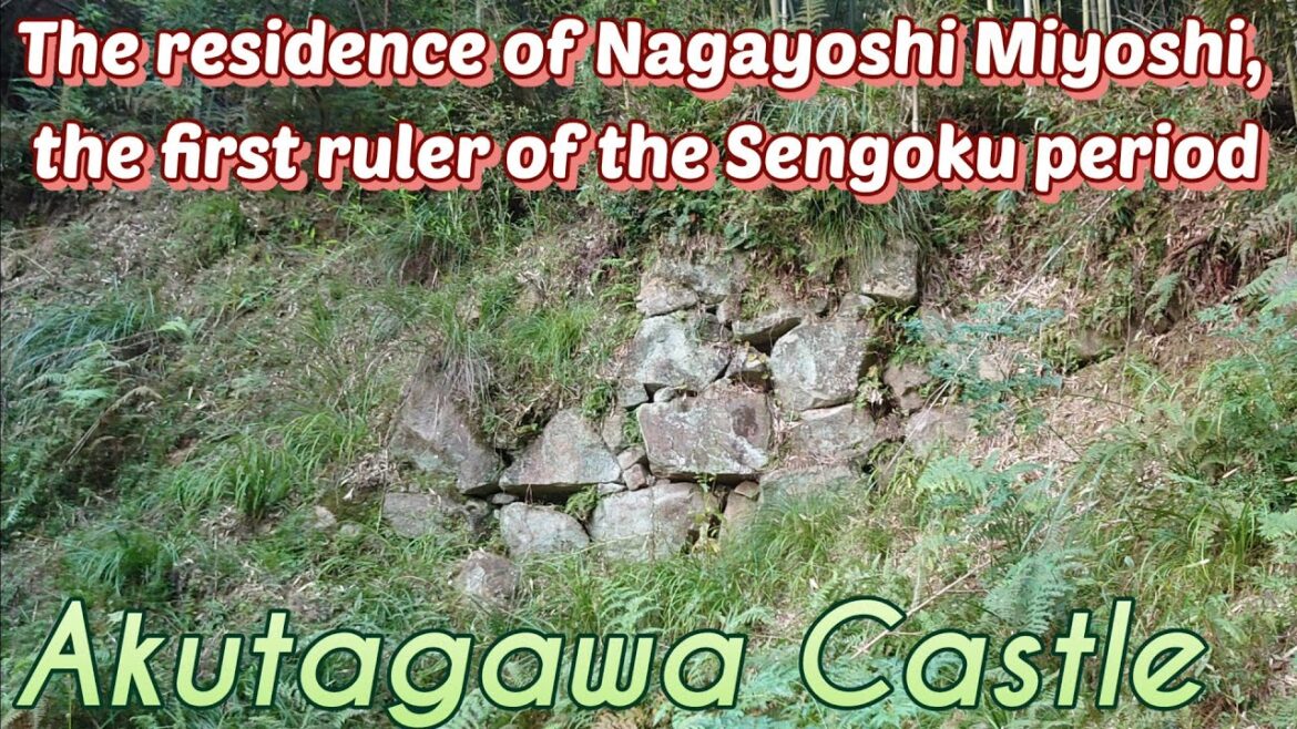 123)Akutagawa Castle(Osaka, Japan)The residence of Nagayoshi Miyoshi, the first ruler of Japan. 123)Akutagawa Castle(Osaka, Japan)The residence of Nagayoshi Miyoshi, the first ruler of Japan.
