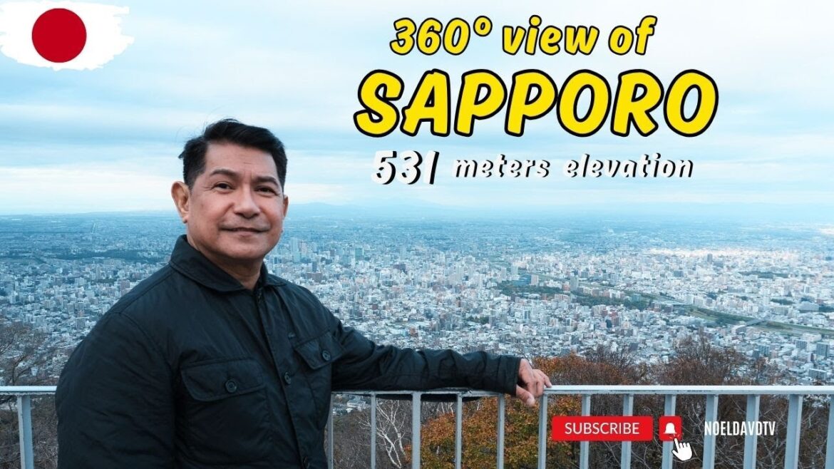 🇯🇵360 view of SAPPORO at 531m Elevation -  Hokkaido Japan