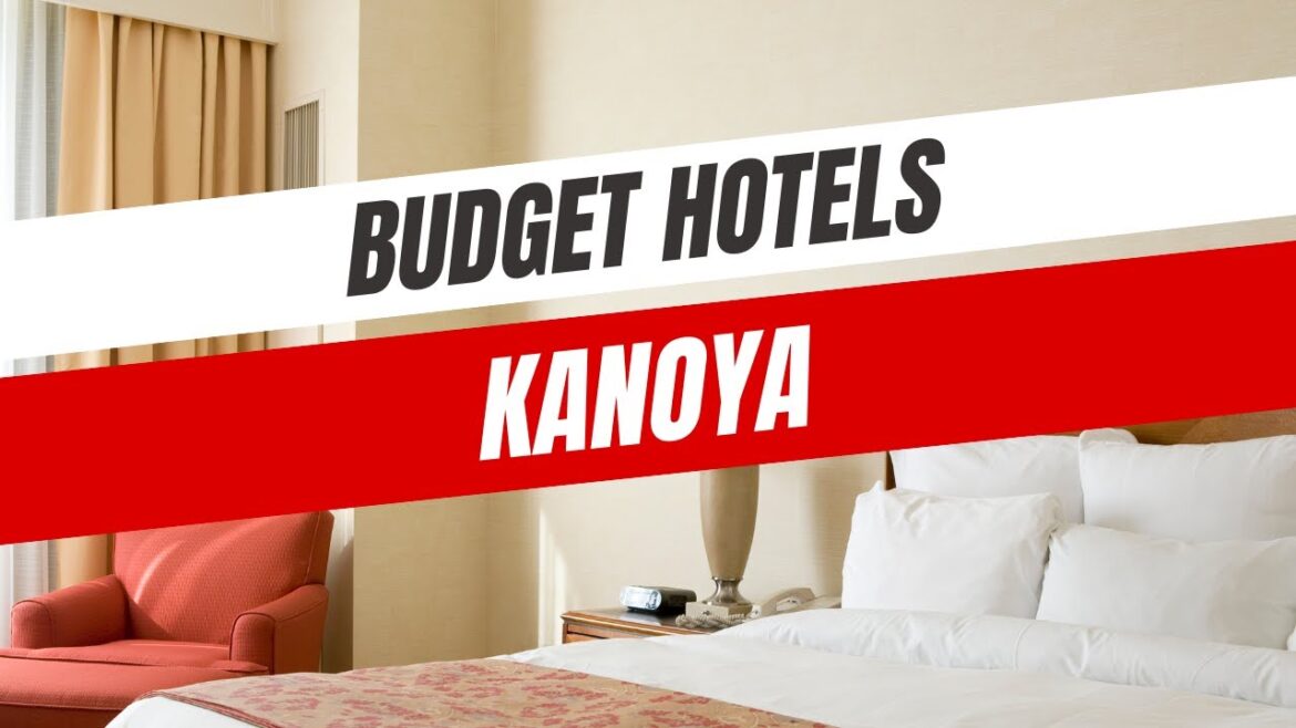Best Budget Hotels in Kanoya