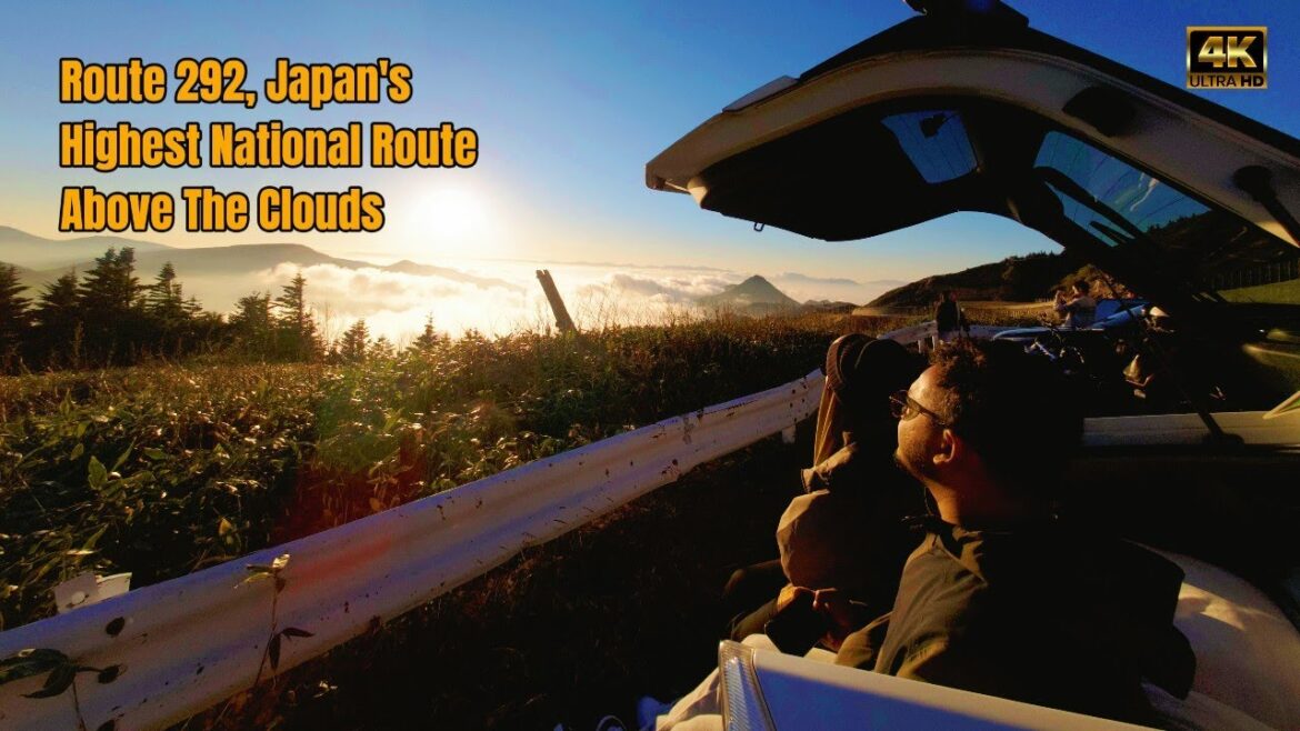 Route 292: Japan's Highest Highway with Stunning Cloud Views | 国道292号: 雲上の絶景を楽しむ高い国道
