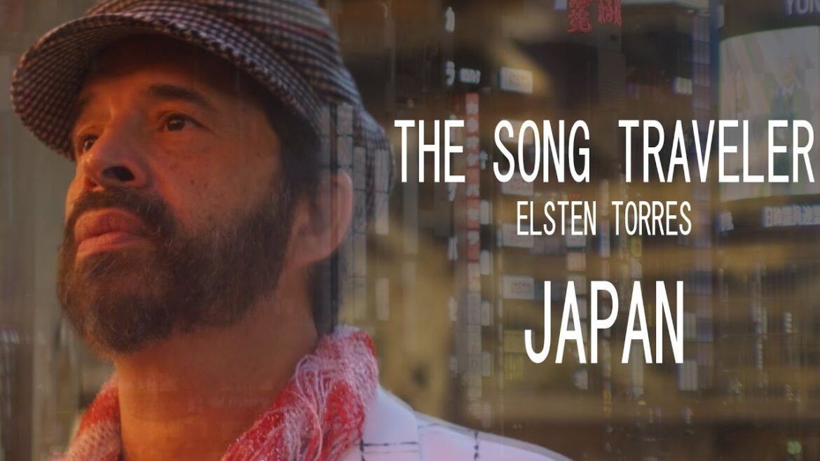 Elsten Torres - The Song Traveler - Japan