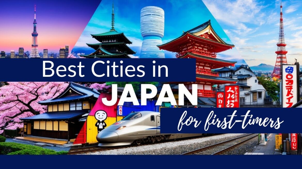 The BEST Cities in Japan to visit for First Timers