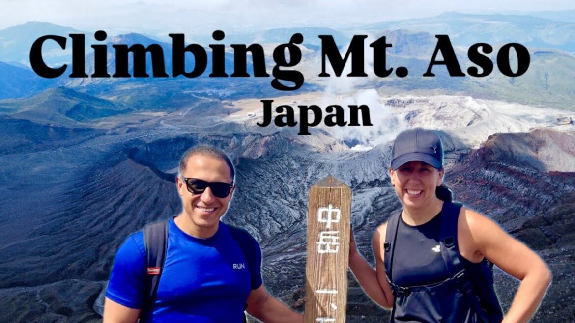 We Visited Mount Aso and Climbed Mount Takadake. We Visited Mount Aso and Climbed Mount Takadake.