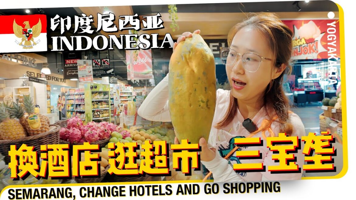 印尼🇮🇩三宝垄 先吃街头印尼美食 再换酒店逛商场超市 | Semarang, ganti hotel dulu baru ke supermarket