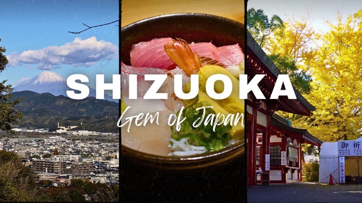 Shizuoka: The place in Japan no one talks about – 静岡旅行 Guide – Part 2 Shizuoka: The place in Japan no one talks about - 静岡旅行 Guide - Part 2