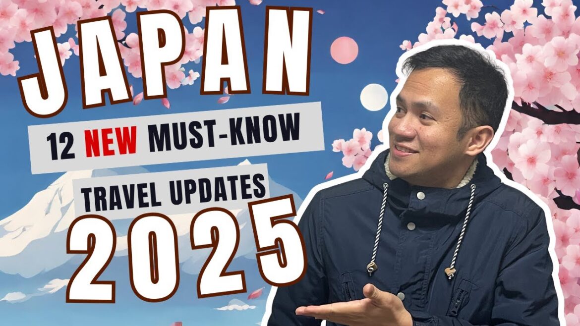 Japan 2025: What You Need to Know Before You Go