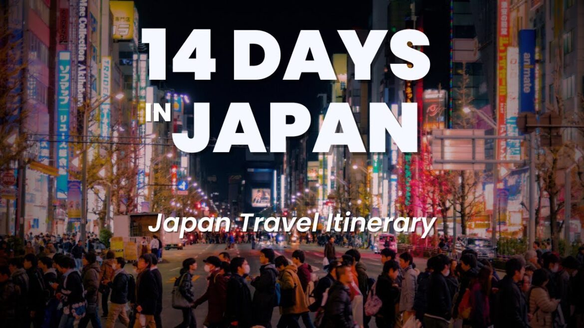 Japan Travel Itinerary: 14 days explore Tokyo, Kyoto, Osaka & Beyond!
