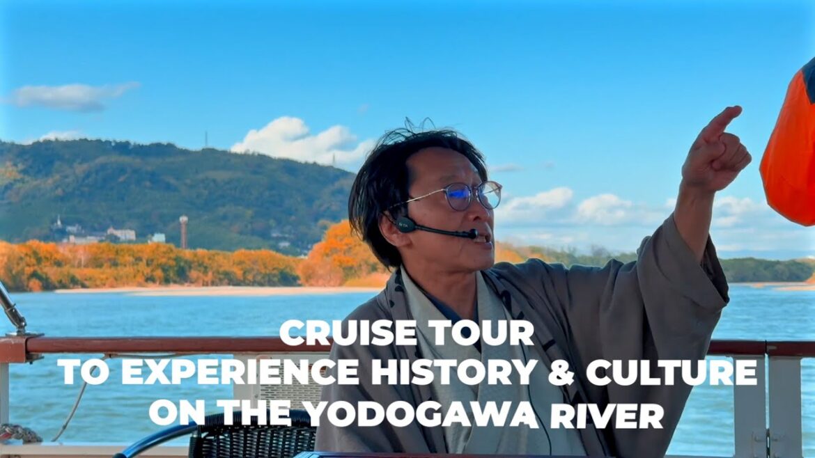 River Cruise Tour  to experience history & culture on the Yodogawa River