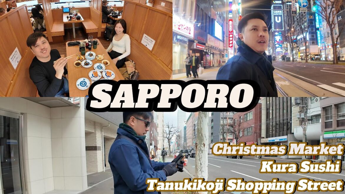 First full day in SAPPORO! Christmas Market, Kura Sushi, Tanukikoji Shopping Street First full day in SAPPORO! Christmas Market, Kura Sushi, Tanukikoji Shopping Street