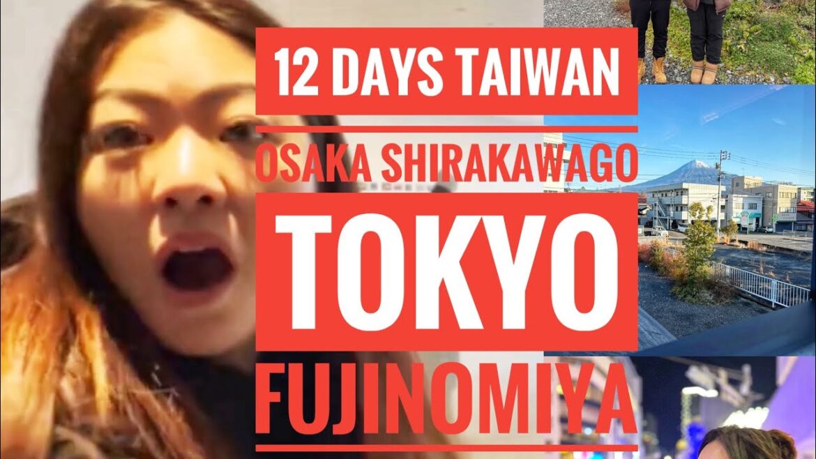 Normal Trip to Taiwan, Osaka, Shirakawa-go, Fujinomiya and Tokyo Part 2 Normal Trip to Taiwan, Osaka, Shirakawa-go, Fujinomiya and Tokyo Part 2