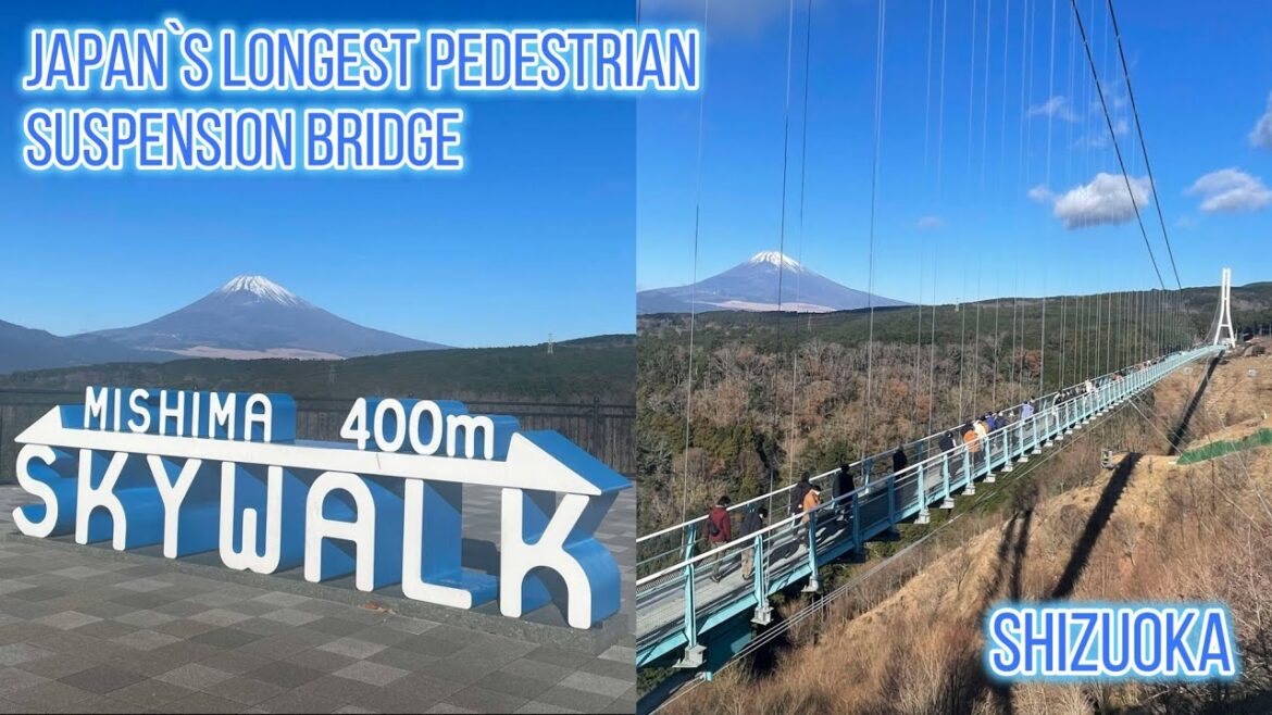 MISHIMA SKYWALK / JAPAN‘S LONGEST PEDESTRIAN SUSPENSION BRIDGE / PINOY ENGINEER IN JAPAN