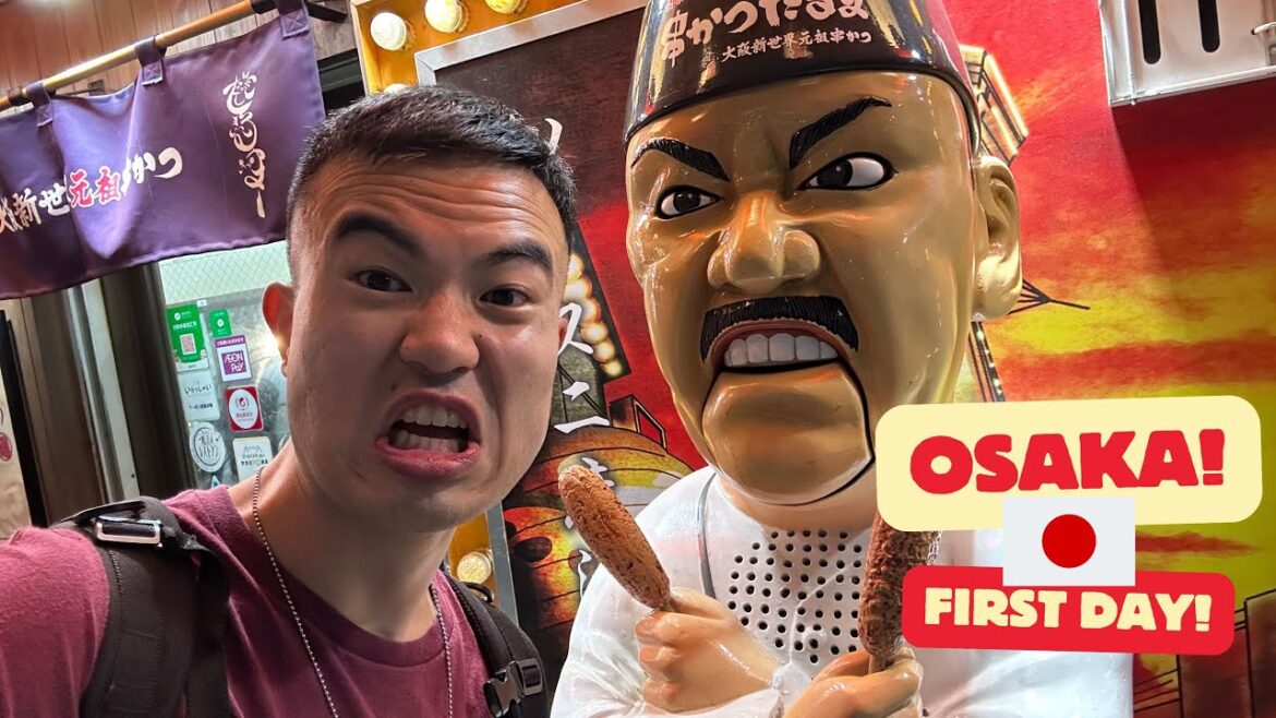 Osaka! 🇯🇵 大阪 First Day!