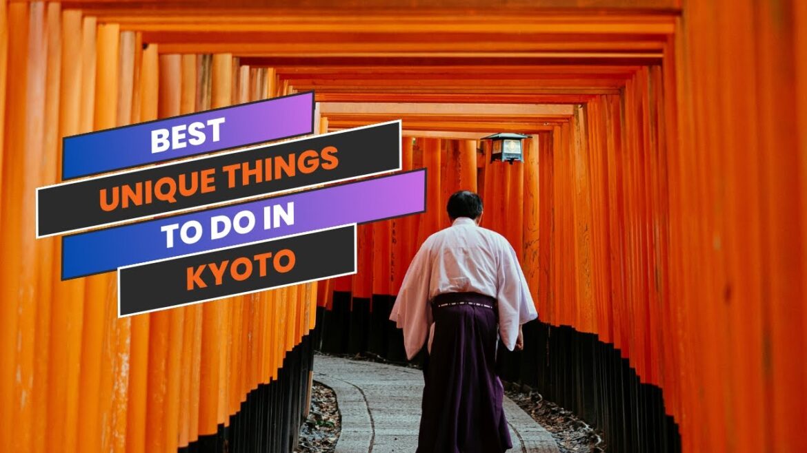 Best Things To Do In Kyoto | Travel Japan